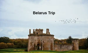 Belarus Trip