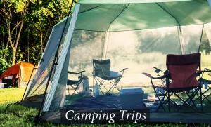 camping trips