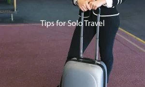 Tips for Solo Travel