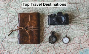 Top Travel Destnations