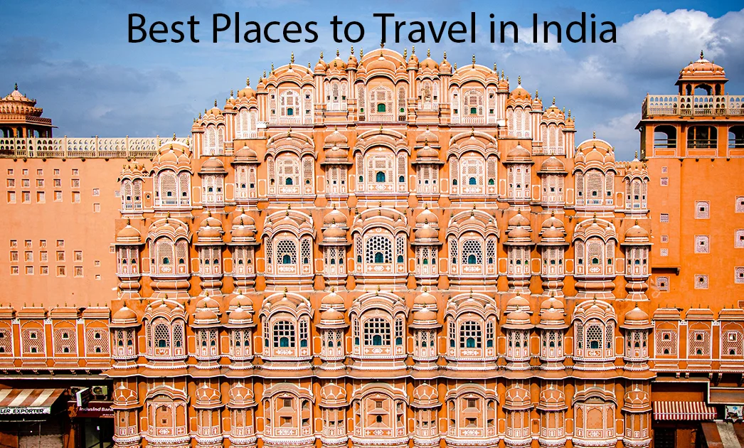 Best Places to Travel in India