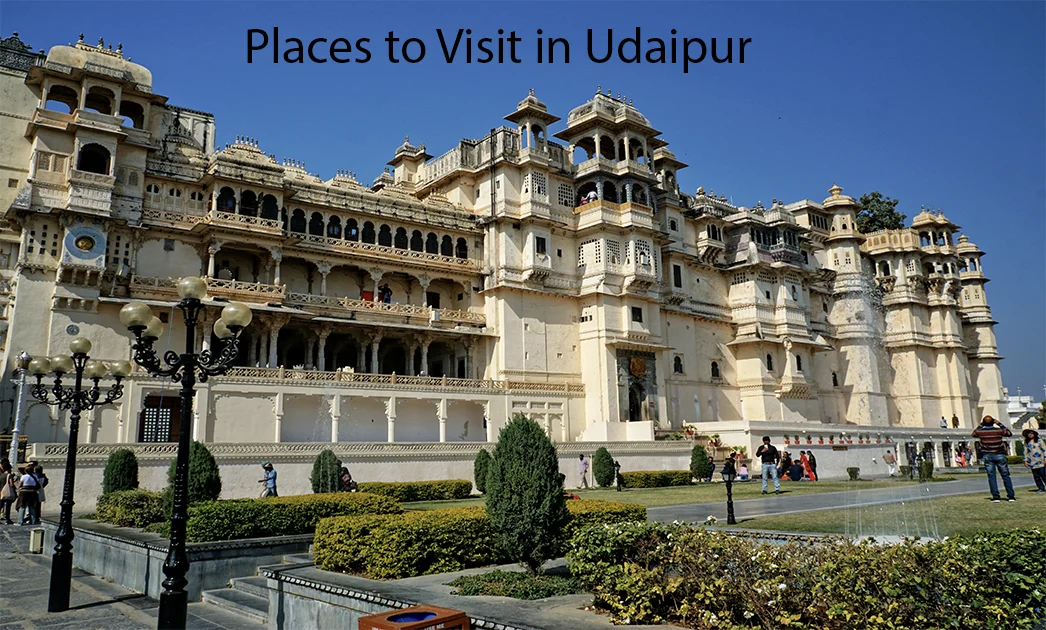 Best Places to visit in Udaipur